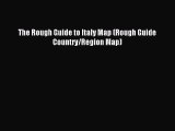 Download The Rough Guide to Italy Map (Rough Guide Country/Region Map) Ebook Free