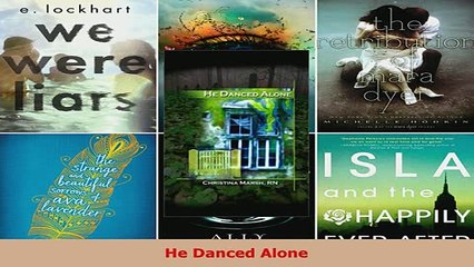 PDF  He Danced Alone Read Full Ebook