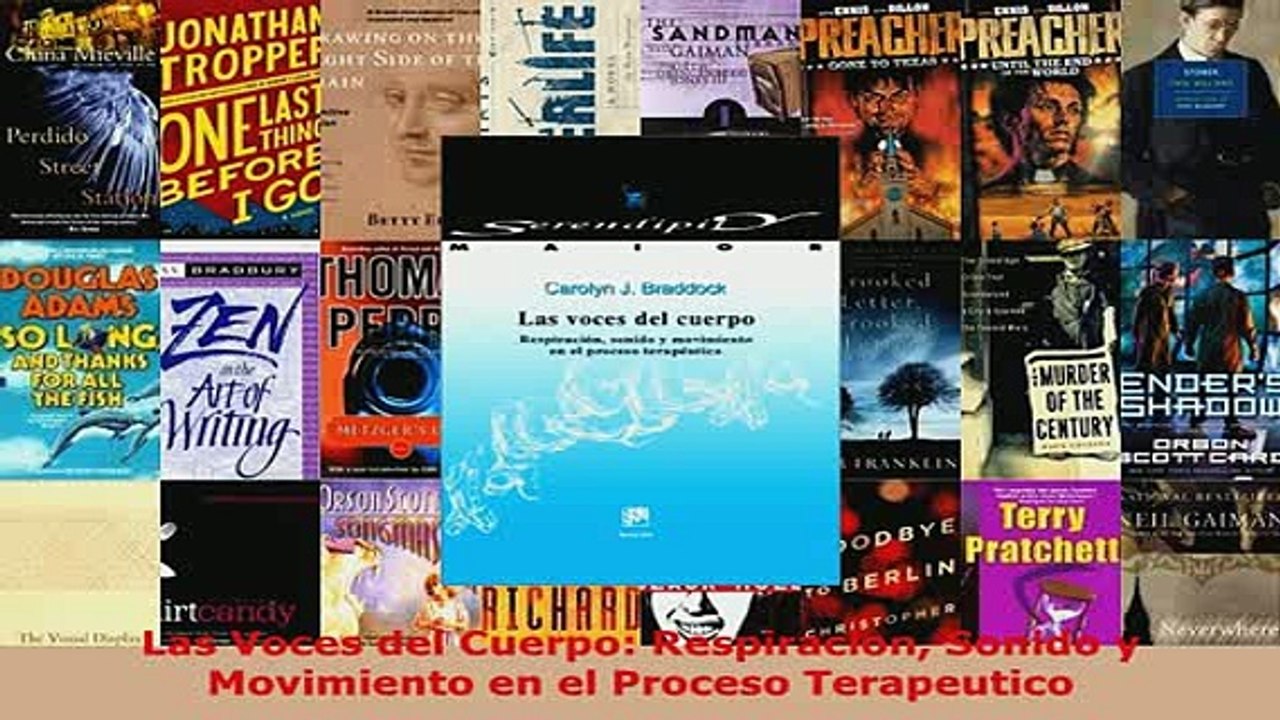 PDF  Las Voces del Cuerpo Respiracion Sonido y Movimiento en el Proceso Terapeutico Download Full Ebook