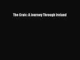 Read The Craic: A Journey Through Ireland PDF Free