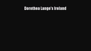 Download Dorothea Lange's Ireland Ebook Free