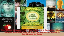 The Essiac Report The True Story of a Canadian Herbal Cancer Remedy and of the Thousands