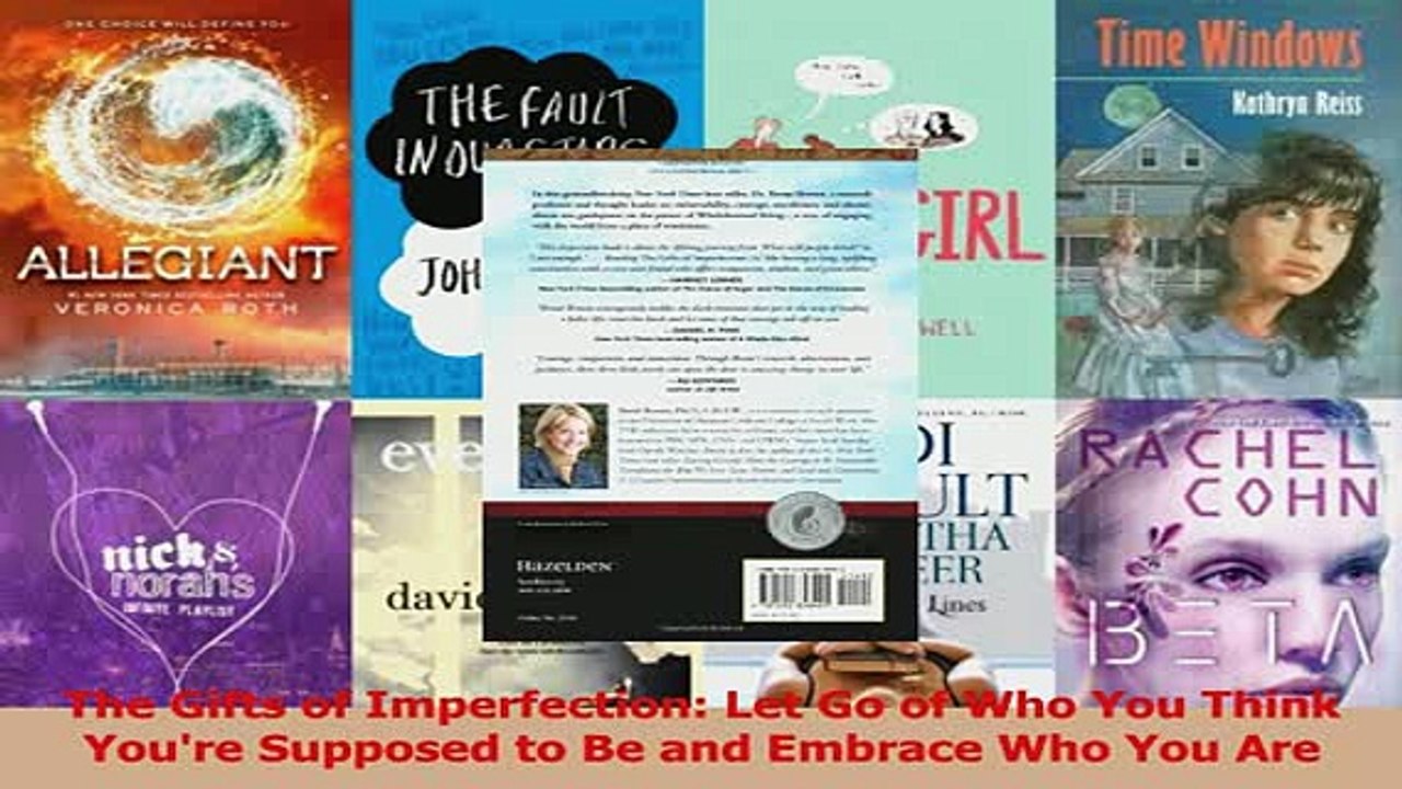 PDF  The Gifts of Imperfection Let Go of Who You Think Youre Supposed to Be and Embrace Who Download Online