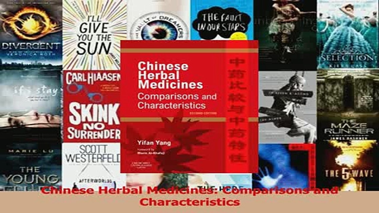 Chinese Herbal Medicines Comparisons and Characteristics