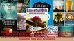 Essential Oils Essential Oil Recipes To Treat Your Hair Skin and Body Essential Oils