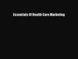 PDF Essentials Of Health Care Marketing  Read Online