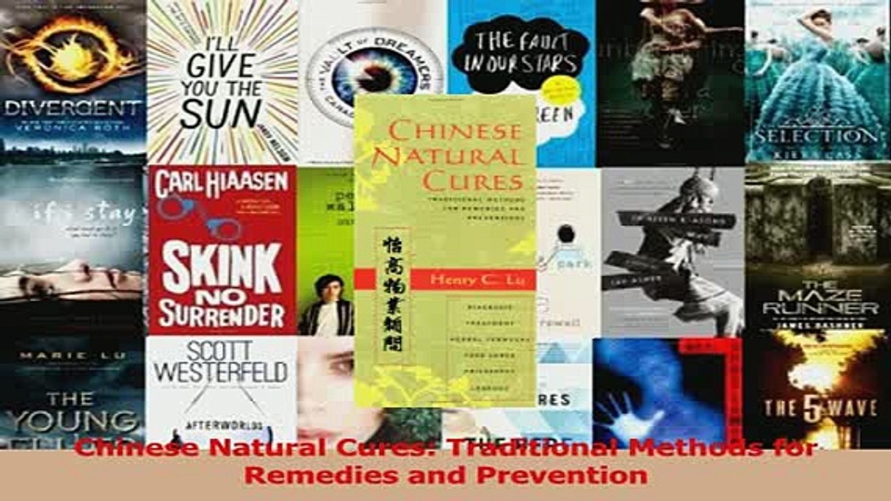 Chinese Natural Cures Traditional Methods for Remedies and Prevention