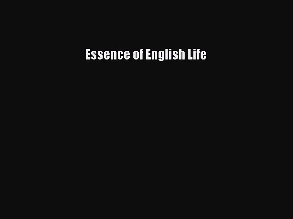 Download Essence of English Life PDF Online