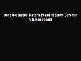 Download Cone 5-6 Glazes: Materials and Recipes (Ceramic Arts Handbook) PDF Online