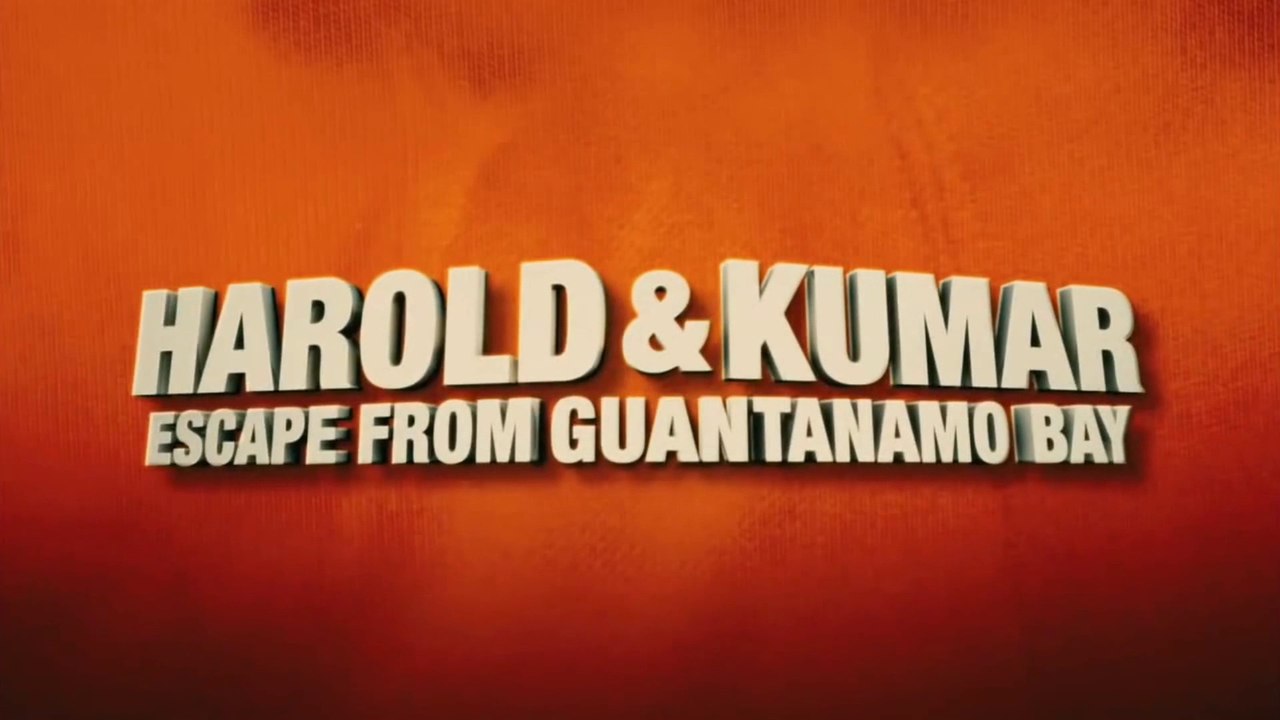 HAROLD & KUMAR: ESCAPE FROM GUANTANAMO BAY (2008) Trailer - HD