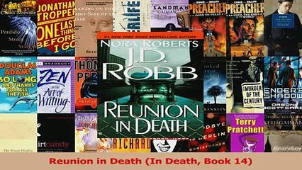 Read  Reunion in Death In Death Book 14 Ebook Free
