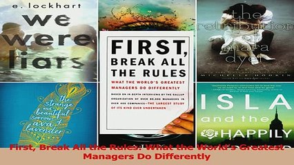 Read  First Break All the Rules What the Worlds Greatest Managers Do Differently PDF Free