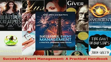 PDF  Successful Event Management A Practical Handbook Read Online