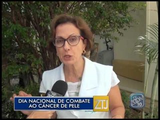 06-11-2015 - DIA NACIONAL DO CÂNCER DE PELE - ZOOM TV JORNAL