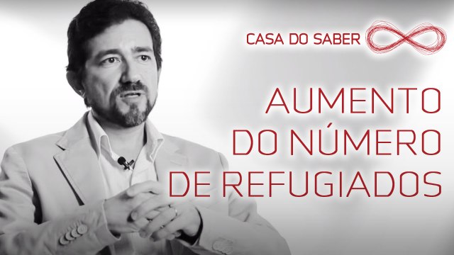 Por que o número de refugiados está aumentando? | Gilberto Rodrigues