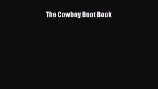 Read The Cowboy Boot Book Ebook