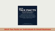 Download  2015 Tax Facts on Individuals  Small Business PDF Book Free