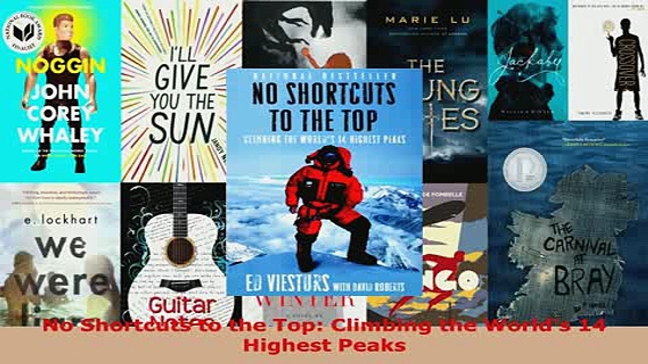 PDF  No Shortcuts to the Top Climbing the Worlds 14 Highest Peaks Free Books