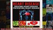 Read  Heart Disease Treating Heart Disease Preventing Heart Disease  Full EBook