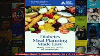 Read  Diabetes Meal Planning Made Easy 3rd Edition  Full EBook