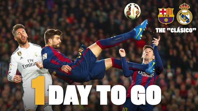 FC Barcelona v Real Madrid - 1 day to go until the Clásico
