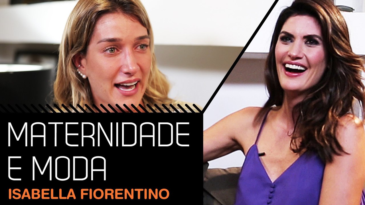 MATERNIDADE E MODA COM ISABELLA FIORENTINO