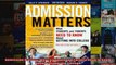 Admission Matters What Students and Parents Need to Know About Getting into College