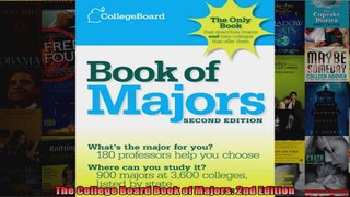 The College Board Book of Majors 2nd Edition