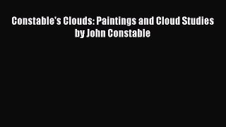 PDF Constable's Clouds: Paintings and Cloud Studies by John Constable  Read Online