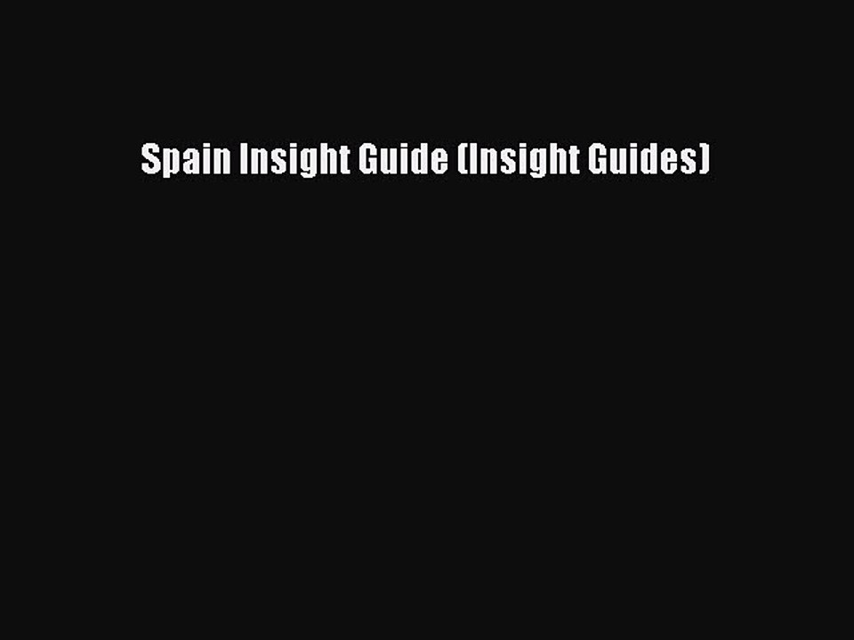 Read Spain Insight Guide (Insight Guides) Ebook Free