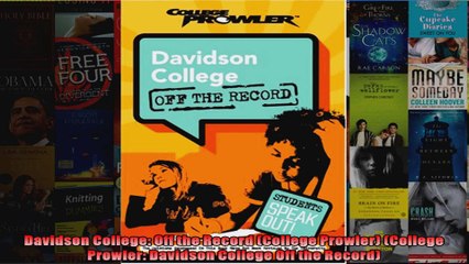 Davidson College Off the Record College Prowler College Prowler Davidson College Off