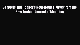 PDF Samuels and Ropper's Neurological CPCs from the New England Journal of Medicine  EBook