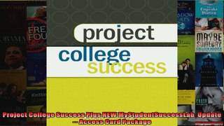 Project College Success Plus NEW MyStudentSuccessLab  Update  Access Card Package