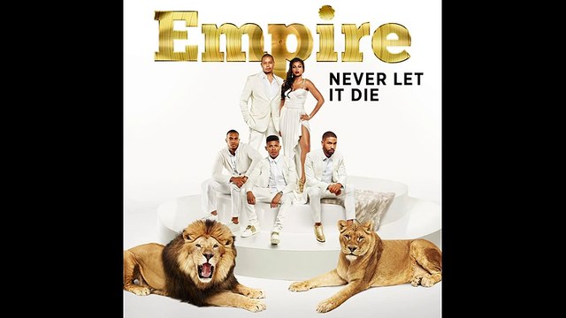 Empire Cast - Never Let It Die (Audio) ft. Jussie Smollett, Yazz