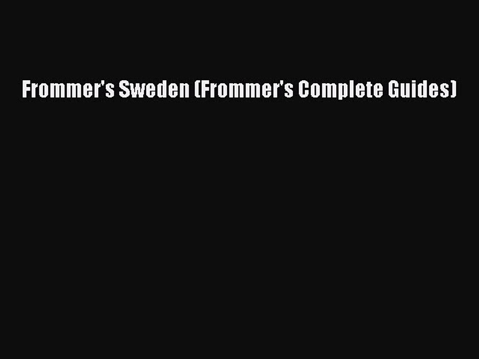 Read Frommer's Sweden (Frommer's Complete Guides) Ebook Free