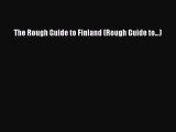 Download The Rough Guide to Finland (Rough Guide to...) Ebook Free