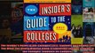 The Insiders Guide to the Colleges 2011 Students on Campus Tell You What You Really Want