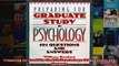 Preparing for Graduate Study in Psychology 101 Questions and Answers