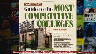 Barrons Guide to the Most Competitive Colleges