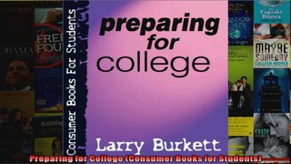 Preparing for College Consumer Books for Students