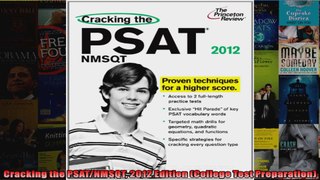 Cracking the PSATNMSQT 2012 Edition College Test Preparation