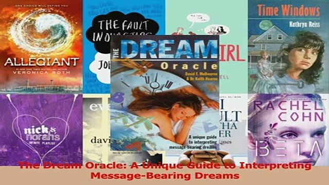 PDF The Dream Oracle A Unique Guide to Interpreting MessageBearing Dreams Read Full Ebook