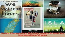 PDF  Dream Interpretation This book explains in detail the interpretation of dreams Download Full Ebook