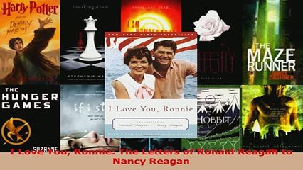 PDF  I Love You Ronnie The Letters of Ronald Reagan to Nancy Reagan  EBook