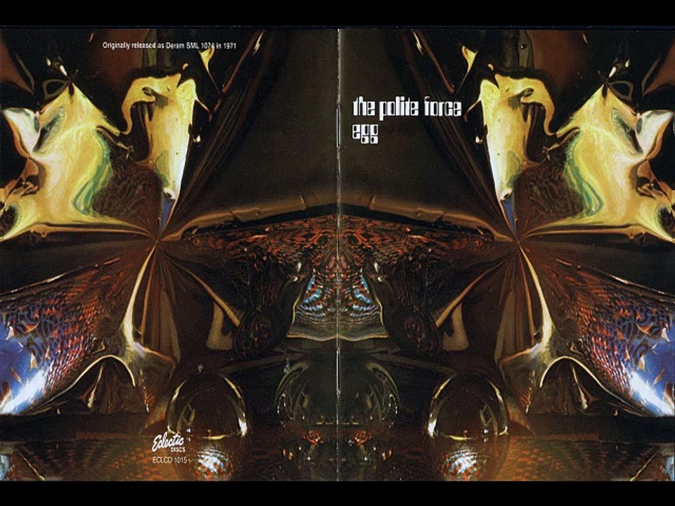 Egg-Polite Force (1971) [Full Album]