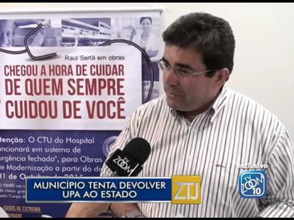 16-10-2015 - MUNICÍPIO TENTA DEVOLVER UPA AO ESTADO - ZOOM TV JORNAL