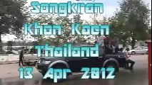 Songkran 2012 Khon Kaen Thailand Part 1