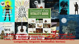 PDF  Aromatherapy Essential Oils Vitality Guide 33 Advanced Aromatherapy Tips and Tricks for Read Online