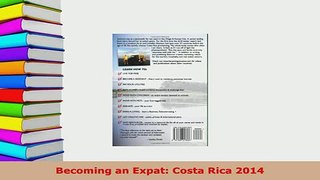 PDF  Becoming an Expat Costa Rica 2014 PDF Online