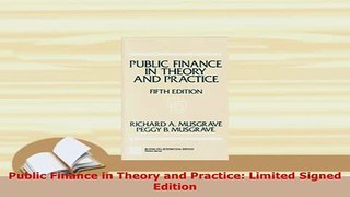 Download  Public Finance in Theory and Practice Limited Signed Edition Ebook